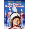 Una povera bimba milionaria