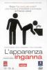 L' apparenza inganna