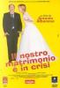 Il nostro matrimonio � in crisi