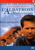 L' albatross. Oltre la tempesta