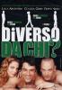 Diverso da chi?