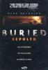 Buried. Sepolto
