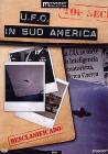 U.F.O. in Sud America