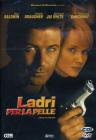 Ladri per la pelle Ladri per la pelle