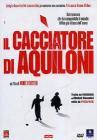 Il cacciatore di aquiloni Il cacciatore di aquiloni