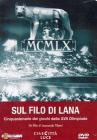 Sul filo di lana. Cinquantenario dei giochi della XVII Olimpiade Sul filo di lana. Cinquantenario dei giochi della XVII Olimpiade