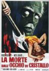 La morte dall'occhio di cristallo