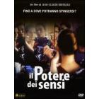 Il potere dei sensi