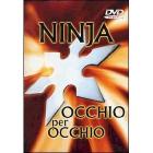 Ninja occhio per occhio