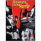 Dizionario del cinema horror