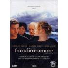 Fra odio e amore