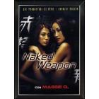 Naked Weapon