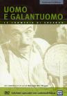 Uomo e galantuomo (Edizione Speciale)