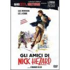 Gli amici di Nick Hezard (Edizione Speciale)