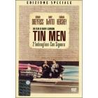 Tin Men. Due imbroglioni con signora (Edizione Speciale)