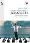 Trentadue piccoli film su Glenn Gould