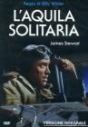 L' aquila solitaria