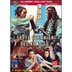 I sette guerrieri del kung fu I sette guerrieri del kung fu