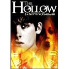 The Hollow. La notte di Ognissanti The Hollow. La notte di Ognissanti