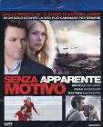 Senza apparente motivo (Blu-ray) Senza apparente motivo (Blu-ray)