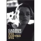 Carmen Consoli. Eva contro Eva Carmen Consoli. Eva contro Eva