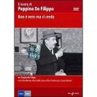 Non � vero ma ci credo. Il teatro di Peppino de Filippo