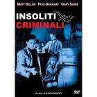 Insoliti criminali Insoliti criminali