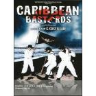 Caribbean Basterds