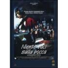 Niente baci sulla bocca