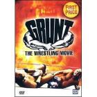 Grunt! The Wrestling Movie