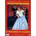 Ci troviamo in galleria