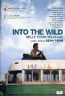 Into the Wild. Nelle terre selvagge Into the Wild. Nelle terre selvagge