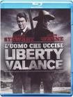 L' uomo che uccise Liberty Valance (Blu-ray) L' uomo che uccise Liberty Valance (Blu-ray)
