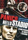 Panico nello stadio Panico nello stadio