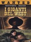 I giganti del West I giganti del West