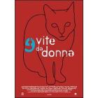 9 vite da donna