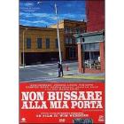 Non bussare alla mia porta Non bussare alla mia porta