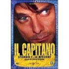 Il capitano. Episodio 1 Il capitano. Episodio 1