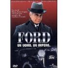 Ford. Un uomo, un impero