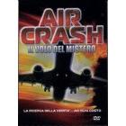 Air Crash. Il volo del mistero