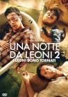Una notte da leoni 2 Una notte da leoni 2