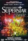 Jesus Christ Superstar. Live Arena Tour. Il musical