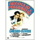 Orgoglio e pregiudizio Orgoglio e pregiudizio