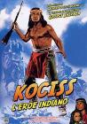 Kociss. L'eroe indiano Kociss. L'eroe indiano