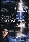 La notte della Sindone