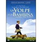 La volpe e la bambina (Edizione Speciale 2 dvd)
