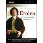 Eroica. Il giorno che cambiò per sempre la musica Eroica. Il giorno che cambiò per sempre la musica