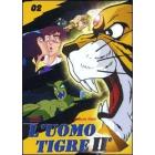 L' uomo tigre II. Vol. 2
