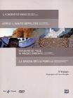 Il viaggio. Itinerari di spiritualit� (Cofanetto 4 dvd)