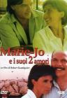 Marie-Jo e i suoi due amori